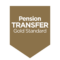 Pension Transfer Gold Standard